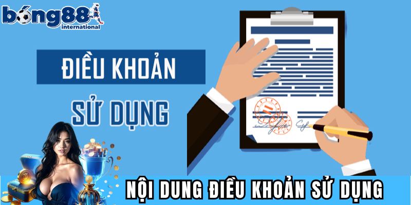 Nội dung về điều khoản sử dụng BONG88